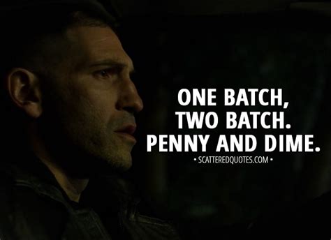 One batch, two batch. Penny and dime. | Scattered Quotes