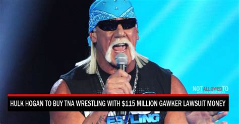 Hulk Hogan To Buy TNA Wrestling With $115 Million Gawker Lawsuit Money