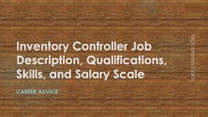 Inventory Controller Job Description, Skills, and Salary