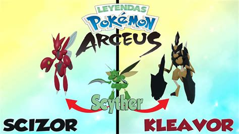 Evolucion SCYTHER a KLEAVOR y SCIZOR en Leyendas Pokemon: Arceus - YouTube