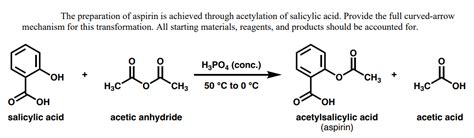 [Solved]: The preparation of aspirin is achieved through a