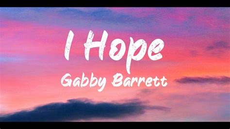 Gabby Barrett - I hope (Lyrics) | BUGG Lyrics Chords - Chordify