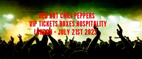 Red Hot Chili Peppers VIP Tickets & Hospitality London 2023