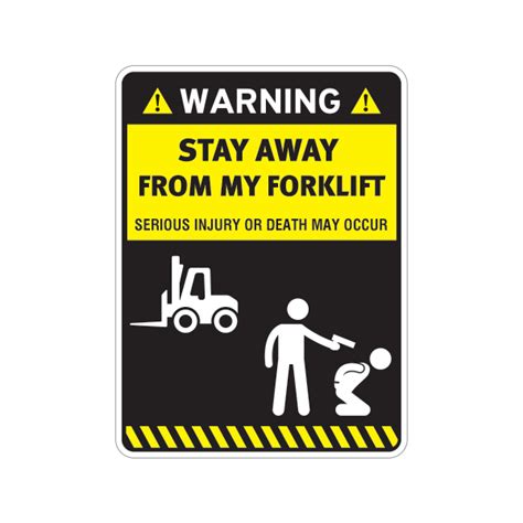 Printed vinyl Funny Stay Away From My Forklift | Stickers Factory