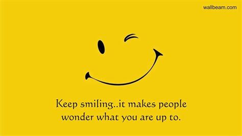 Keep Smiling Funny Quotes - ShortQuotes.cc