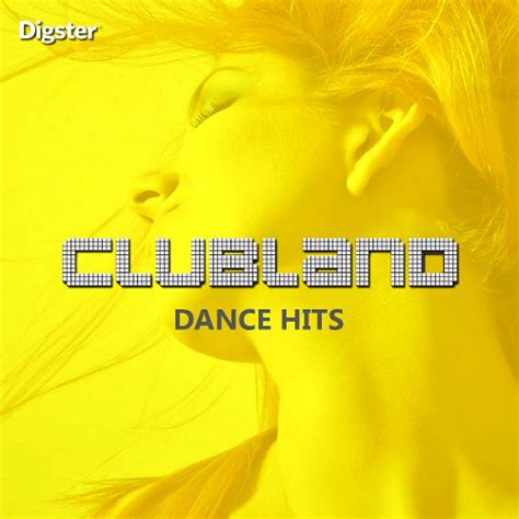 Clubland – Dance Hits (2020) - House - Best Dj Mix