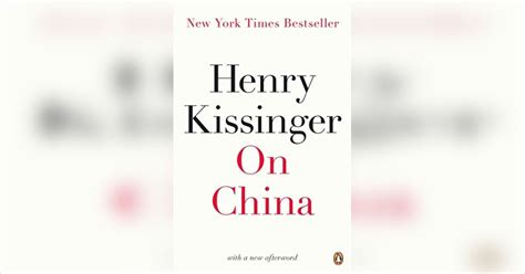 On China Free Summary by Henry Kissinger