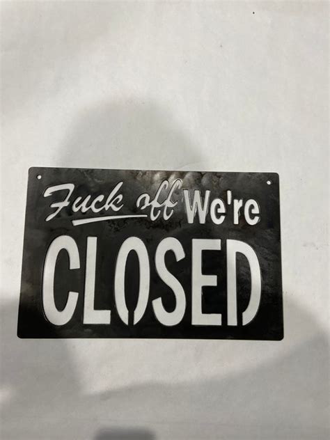 Funny Closed Sign