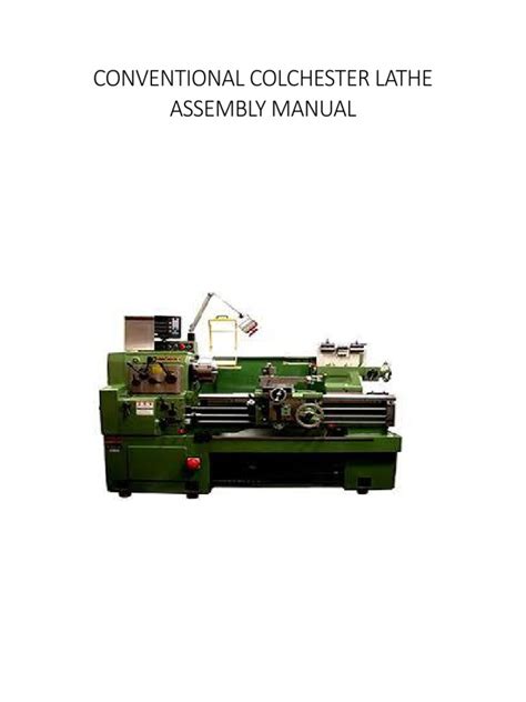 Conventional Colchester Lathe Assembly Manual | PDF | Bearing ...