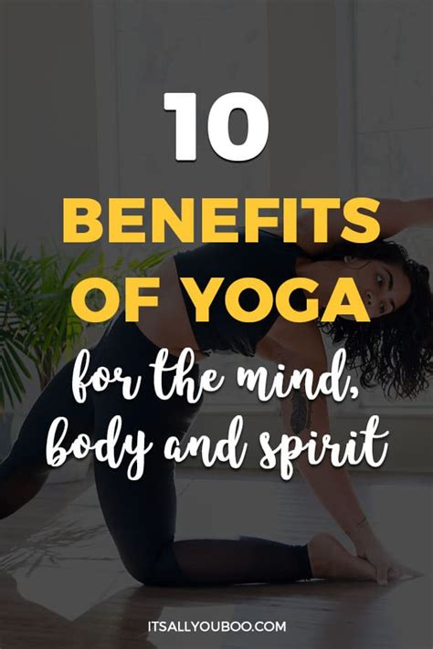 10 Benefits of Yoga for the Mind, Body, and Spirit