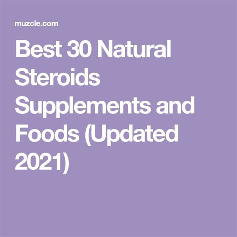 Best 30 Natural Steroids Supplements and Foods (Updated 2021) in 2021 ...