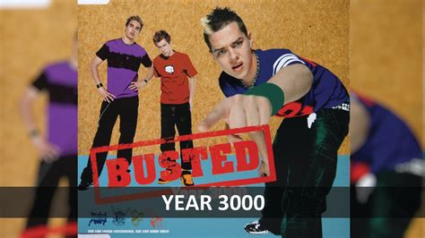 BUSTED - YEAR 3000 LYRICS - YouTube