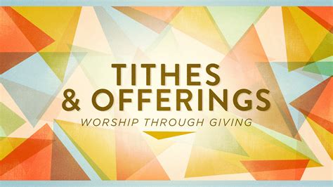 Tithes and Offerings