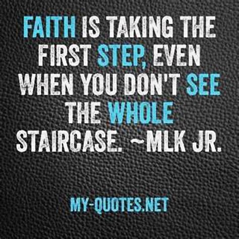 Faith is taking the first step – My-Quotes.NET