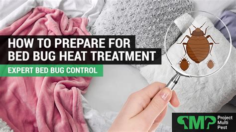 How to Prepare for Bed Bug Heat Treatment | Bed Bug Pest Control