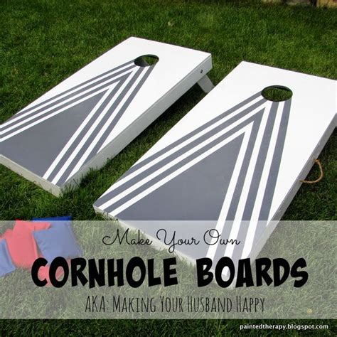 Painted Therapy: DIY Cornhole Boards (AKA: Making your husband happy) | Corn hole diy, Cornhole ...