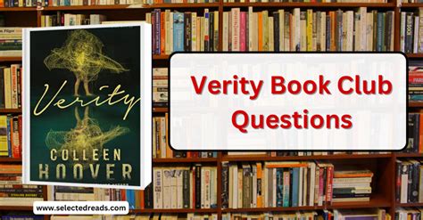 Verity Summary, Characters, And Book Club Questions - Selected Reads