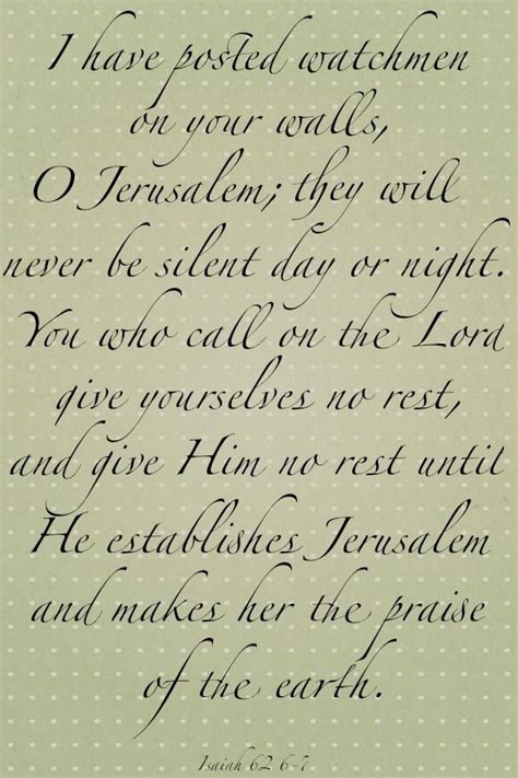 Isaiah 62 6-7 Praying together, brothers and sisters. | Wise quotes, Inspirational words, Words ...