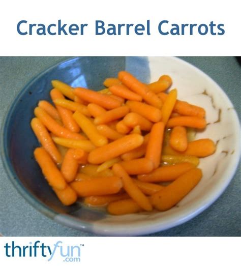 Cracker Barrel Carrots | ThriftyFun