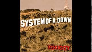 S y stem of a D own - Toxicity Full Album Chords & Tabs