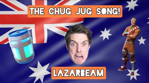 The Lazarbeam Chug Jug Song - YouTube