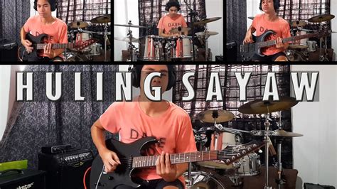 Huling Sayaw - Kamikazee (One Man Band Cover) | Huling Sayaw ...