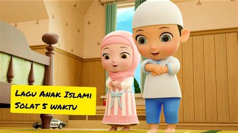 Lagu Anak Islami – Sholat 5 Waktu – BeaBeo Lagu Anak Indonesia - Nursery Rhymes - أغنية للأطفال ...