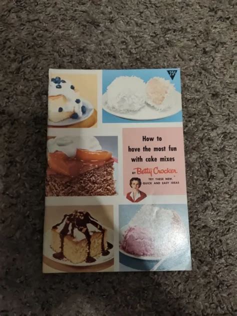 VINTAGE BETTY CROCKER Cake Mix Suggestion Booklet GREAT GRAPHICS $7.92 ...