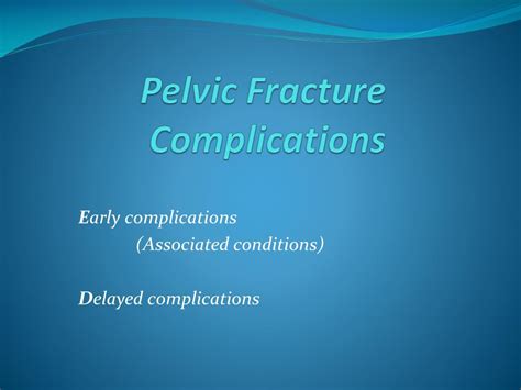 PPT - Pelvic Fracture Complications PowerPoint Presentation, free download - ID:1159970