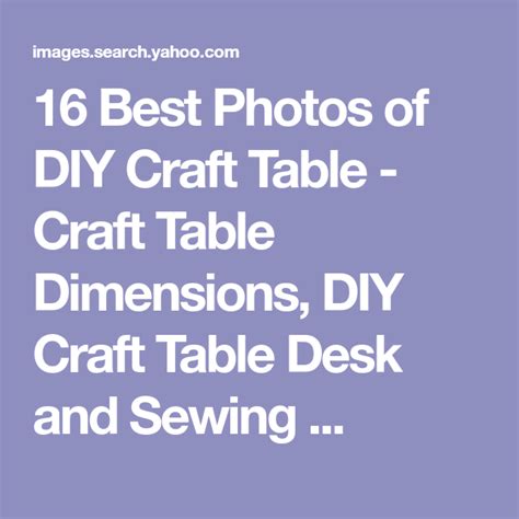 16 Best Photos of DIY Craft Table - Craft Table Dimensions, DIY Craft Table Desk and Sewing ...