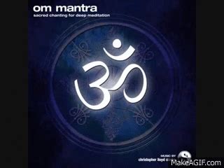 OM Mantra with Theta binaural beats - Sacred Chanting for Deep Meditation on Make a GIF