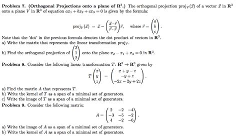 Solved Problem 7. (Orthogonal Projections onto a plane of | Chegg.com