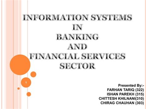 Management Information Systems in the Banking Sector | PPT