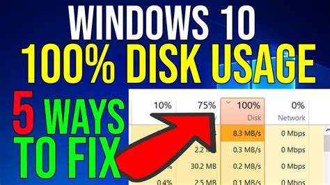 How To Fix 100% Disk Usage in Windows 10 - 5 WAYS TO FIX - YouTube