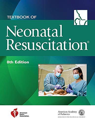 Textbook of Neonatal Resuscitation (NRP), 8th Edition (High Quality Image PDF) download