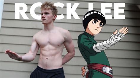 How To Be Like Rock Lee - Cousinyou14