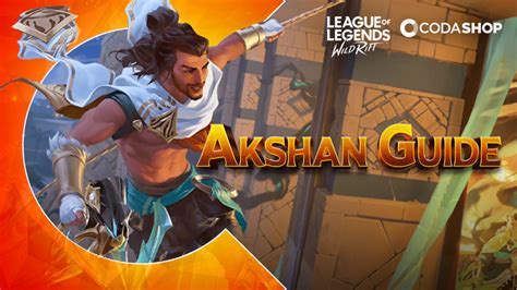 League Of Legends: Wild Rift Akshan Champion Guide | Codashop Blog PH