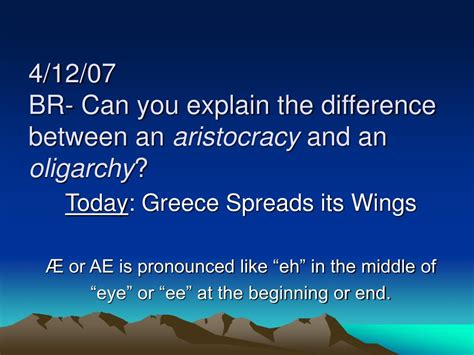 PPT - 4/12/07 BR- Can you explain the difference between an aristocracy ...