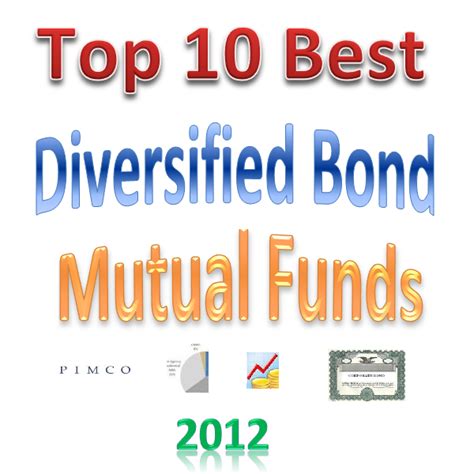 10 Best Diversified Bond Mutual Funds 2012 | MEPB Financial