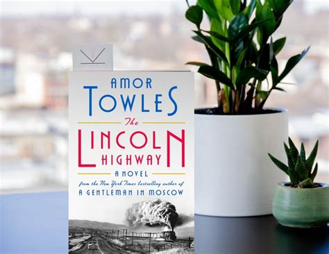 Book Feature - The Lincoln Highway by Amor Towles