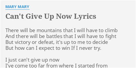 "CAN'T GIVE UP NOW" LYRICS by MARY MARY: There will be mountains...