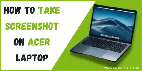 3 Simple Ways to Screenshot On Acer Laptop in 2024