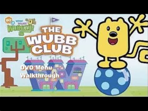 Wow Wow Wubbzy The Wubb Club DVD Menu Walkthrough - YouTube