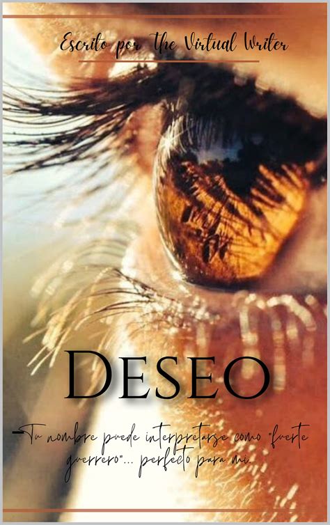 Deseo by The Virtual Writer | Goodreads