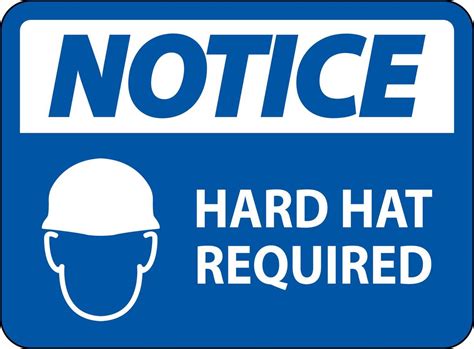 Notice Hard Hat Required Sign On White Background 19642947 Vector Art at Vecteezy