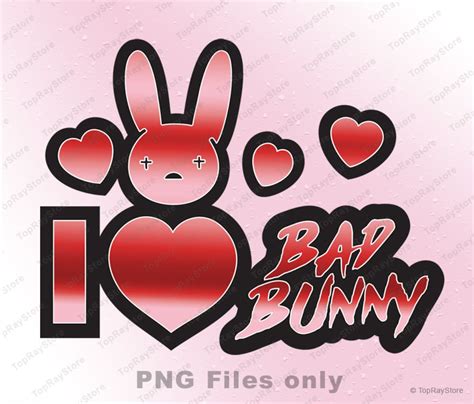 Bad Bunny Png I Love Bad Bunny logo PNG Bad Bunny Love PNG | Etsy