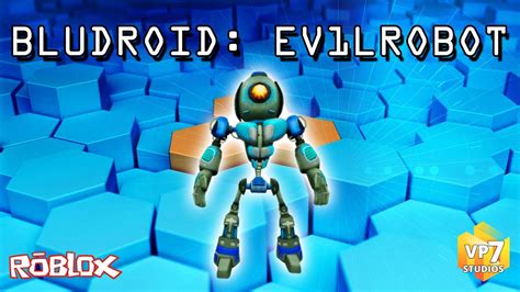 ROBLOX AVATAR SHOWCASE: "BLUDROID: EVILROBOT" - AWESOME!!! - YouTube