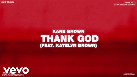 Kane Brown, Katelyn Brown - Thank God Chords - Chordify