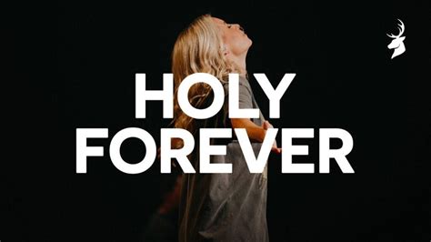 [Music, Lyrics + Video] Jenn Johnson - Holy Forever (Bethel Music) - TodayGospel