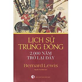 Lịch Sử Trung Đông 2.000 Năm Trở Lại Đây - Lịch Sử Thế Giới